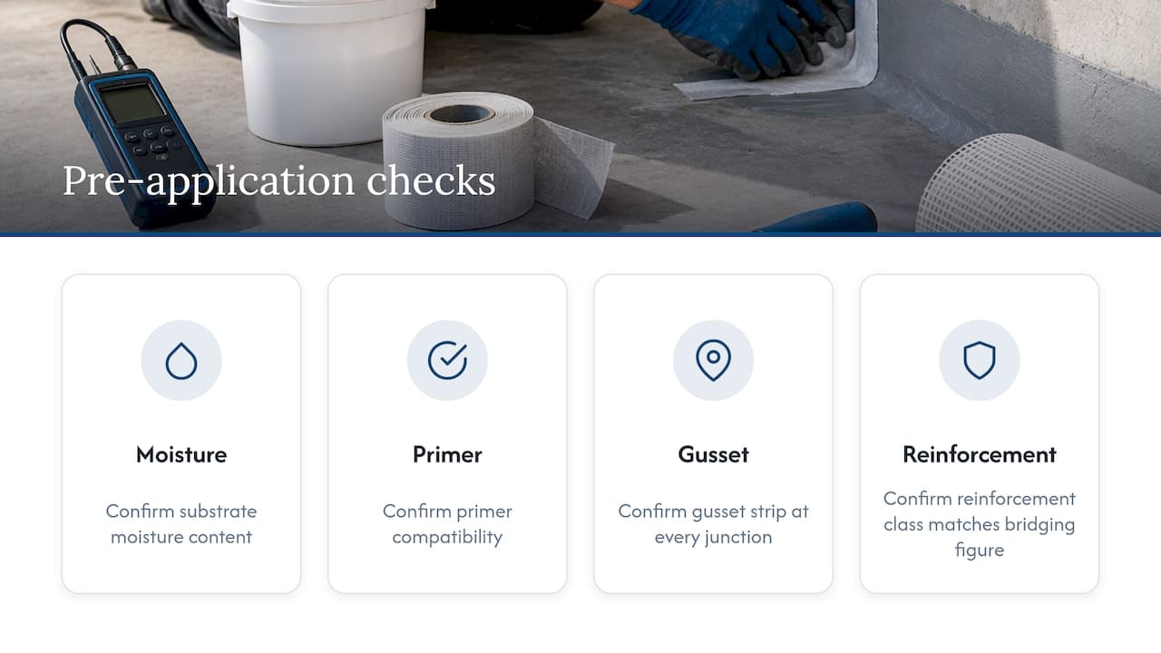 Four checks before membrane application